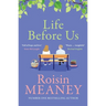 Life Before Us