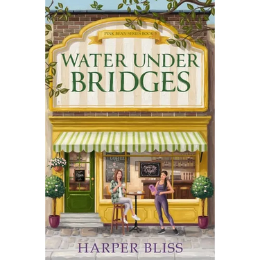 Water Under Bridges