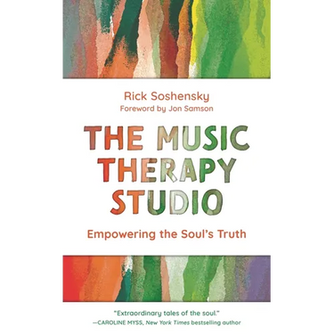 The Music Therapy Studio: Empowering the Soul's Truth