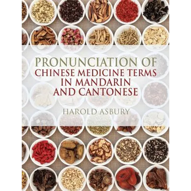 Pronunciation of Chinese Medicine Terms in Mandarin and Cantonese