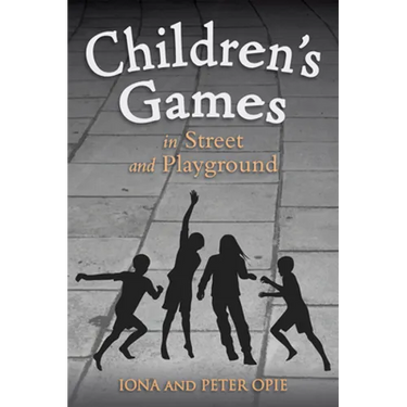 Children's Games in Street and Playground