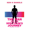 The Man on the Spectrum's Journey: Finding His Way