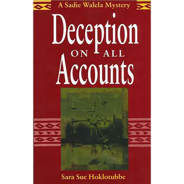 Deception on All Accounts