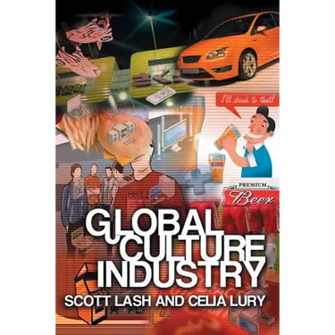 Global Culture Industry: The Mediation of Things