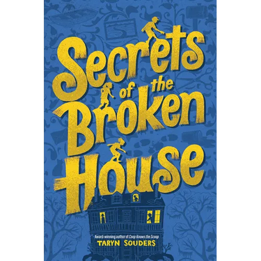 Secrets of the Broken House