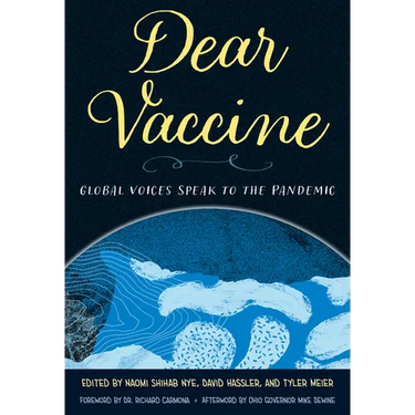 Dear Vaccine: Global Voices Speak to the Pandemic