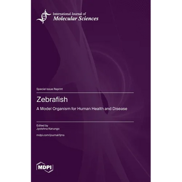 Zebrafish: A Model Organism for Human Health and Disease
