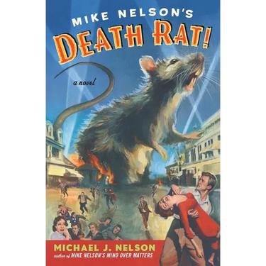 Mike Nelson's Death Rat!