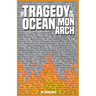 The Tragedy of the Ocean Monarch