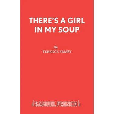 There's a Girl in My Soup