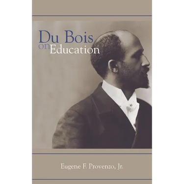 Du Bois on Education