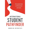 International Student Pathfinder: The Essential Guide on UK Universities and Careers