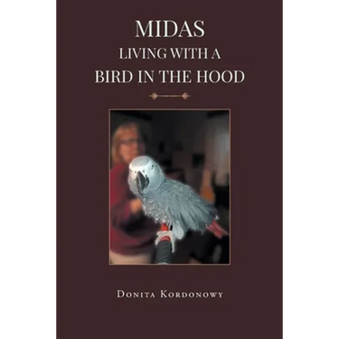 Midas Living with a Bird in the Hood