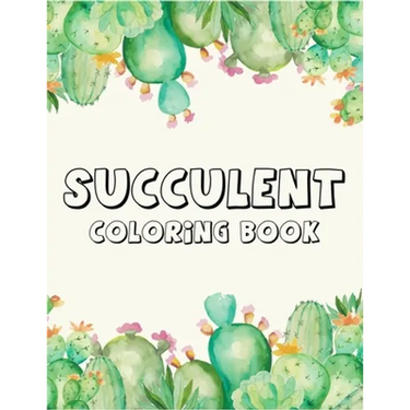 Succulent coloring book: A Perfect coloring book to gift someone!