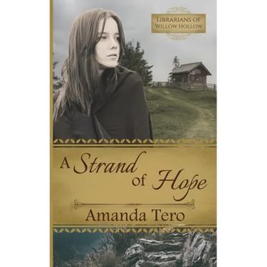 A Strand of Hope: A Great Depression Young Adult Christian Fiction Novella