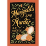 Marigolds and Murder