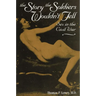 Story the Soldiers Wouldn't Tell