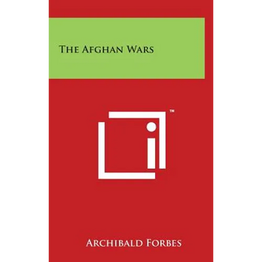 The Afghan Wars