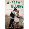 Where We Belong