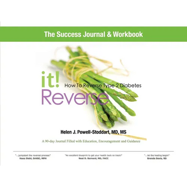 Reverse It: How to Reverse Type 2 Diabetes and Other Chronic Diseases Success Journal and Workbook