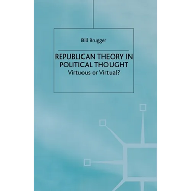 Republican Theory in Political Thought