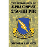 The Deplorables of Alpha Company 2/504th PIR