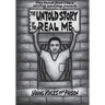 The Untold Story of the Real Me: Young Voices from Prison