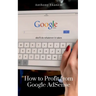 How to Profit from Google AdSense