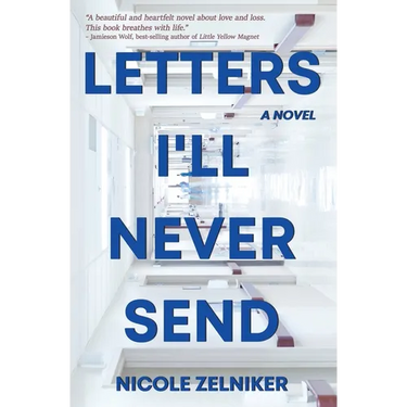 Letters I'll Never Send