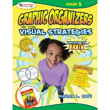 Engage the Brain: Graphic Organizers and Other Visual Strategies, Grade Five