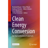 Clean Energy Conversion: Oxy-Fuel Combustion of Solid Fuels