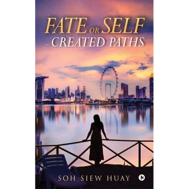 Fate or Self - created Paths.