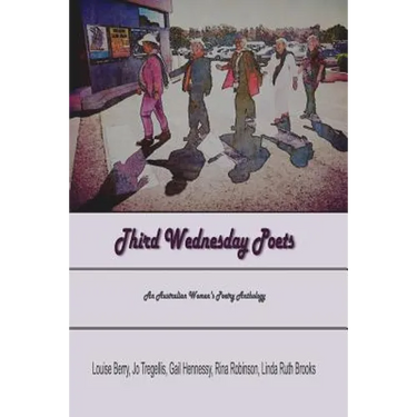 Third Wednesday Poets: An Australian Women's Poetry Anthology