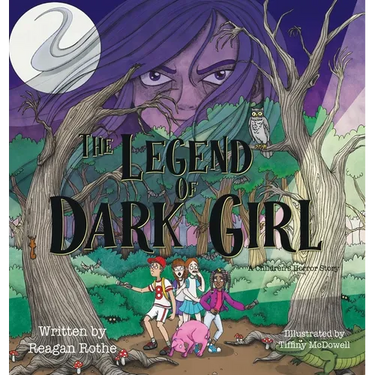 The Legend of Dark Girl: A Children's Horror Story
