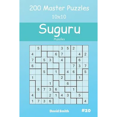 Suguru Puzzles - 200 Master Puzzles 10x10 Vol.20