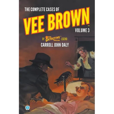 The Complete Cases of Vee Brown, Volume 3