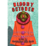 Bloody October