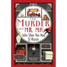 The Murder of Mr. Ma