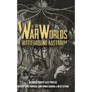 War of the Worlds: Battleground Australia