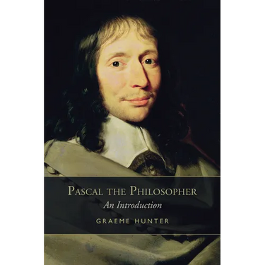 Pascal the Philosopher: An Introduction