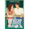 The Friendship Variable
