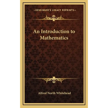 An Introduction to Mathematics