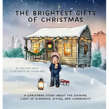 The Brightest Gifts of Christmas