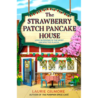 The Strawberry Patch Pancake House