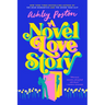 A Novel Love Story