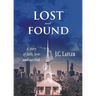 Lost and Found: A Story of Faith, Love and Survival
