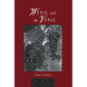 Wine and the Vine: An Historical Geography of Viticulture and the Wine Trade