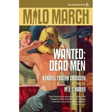 Milo March #14: Wanted: Dead Men