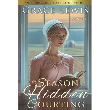 A Season of Hidden Courting: Inspirational Amish Romance