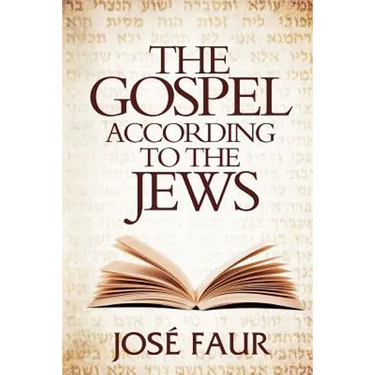 The Gospel According to The Jews